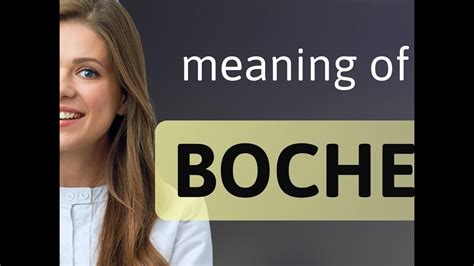 boch meaning|Boche .